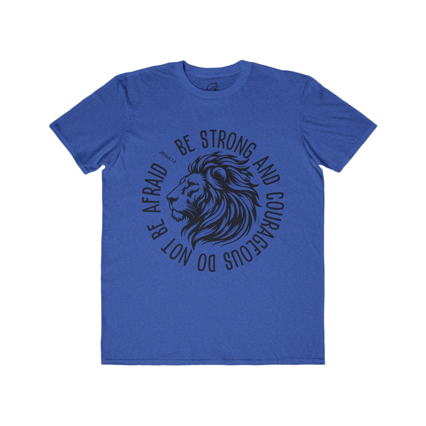 BE STRONG Fashion Tee