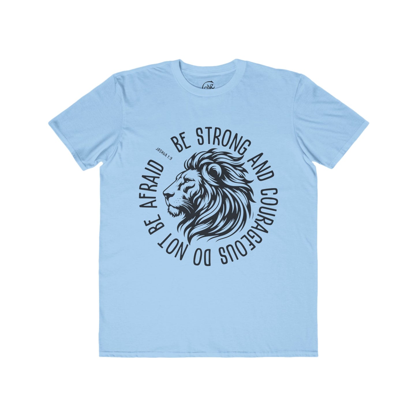 BE STRONG Fashion Tee
