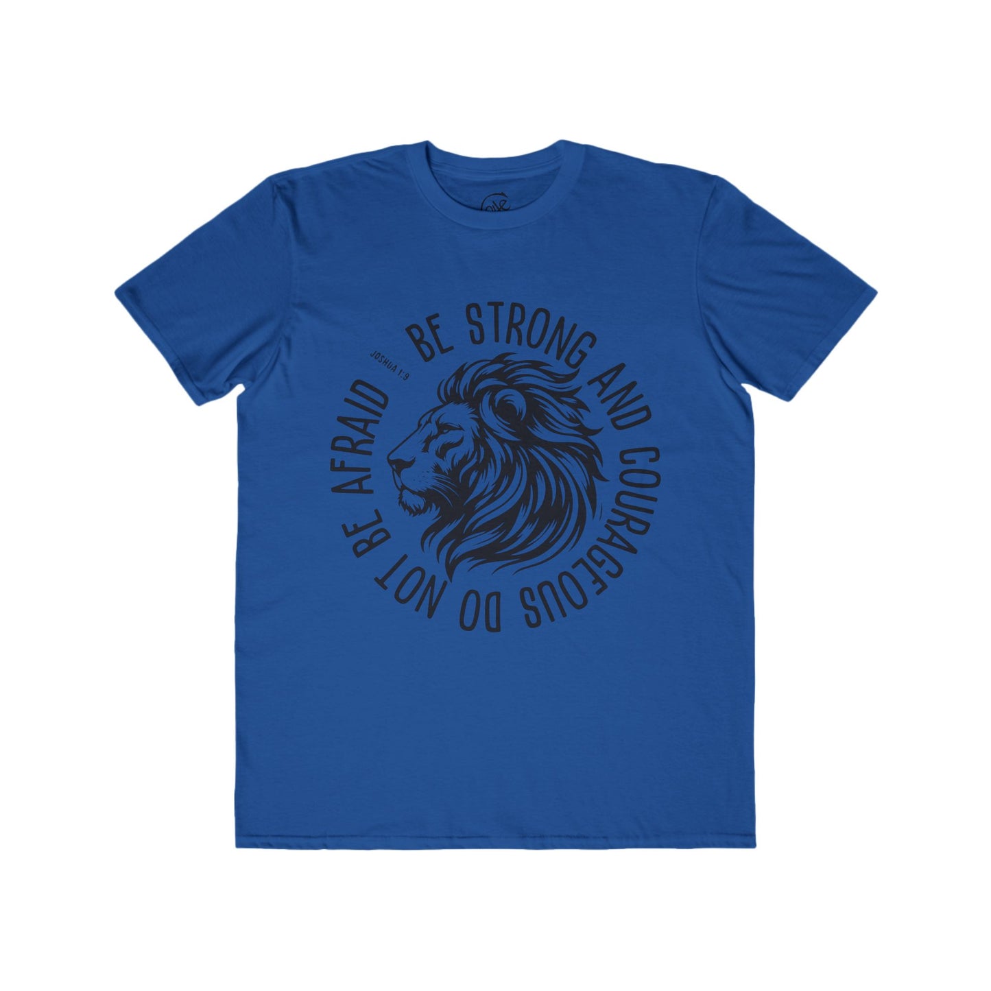 BE STRONG Fashion Tee